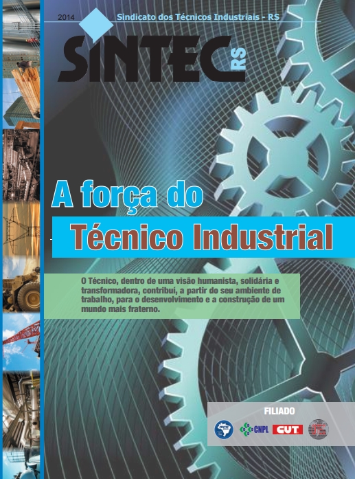 Revista SINTEC-RS 20914 - A força do técnico industrial