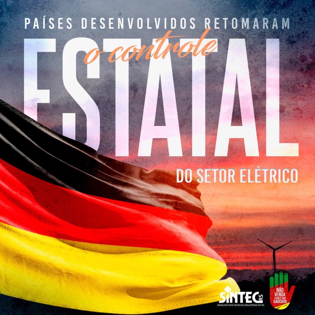 Países desenvolvidos retomaram o controle estatal do setor elétrico