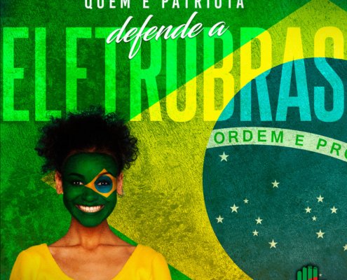 Quem é patriota defende a Eletrobras