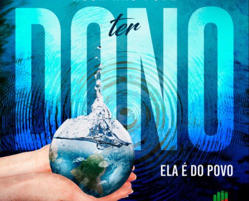 Água não pode ter dono, ela é do povo