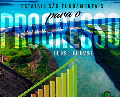 Estatais são fundamentais para progresso do RS e do Brasil