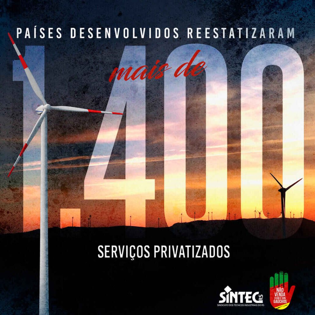 Países desenvolvidos reestatizaram mais de 1.400 serviços privatizados